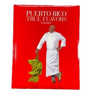 Puerto Rico True Flavors Chef Wilo Benet award-winning chef SIGNED-GOOD